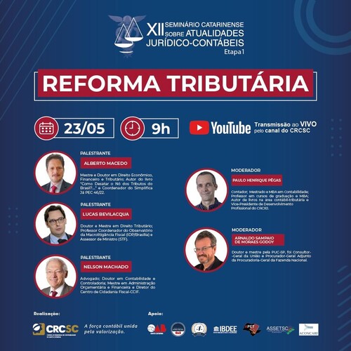 Reforma tributária é tema da primeira etapa do XII edição do Seminário Catarinense sobre Atualidades Jurídico-Contábeis