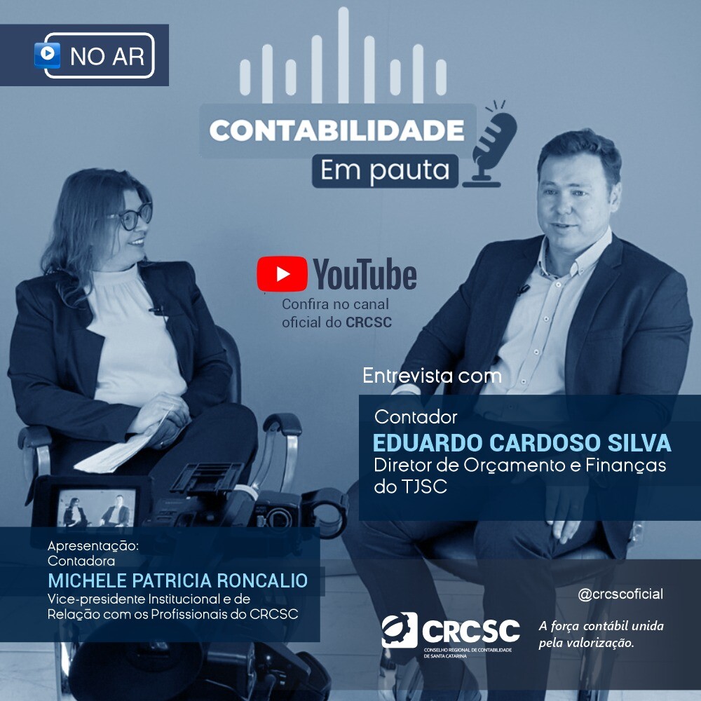 Programa Contabilidade em Pauta entrevista o diretor de Orçamento e Finanças do TJSC, Eduardo Cardoso