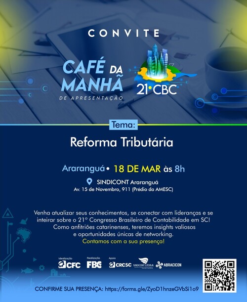 Araranguá e Criciúma recebem CRCSC para palestra sobre Reforma Tributária e inscrições para o 21º CBC